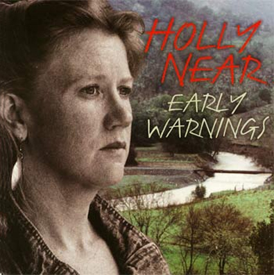Holly Near - Early Warnings